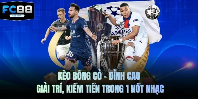 kèo bóng cỏ